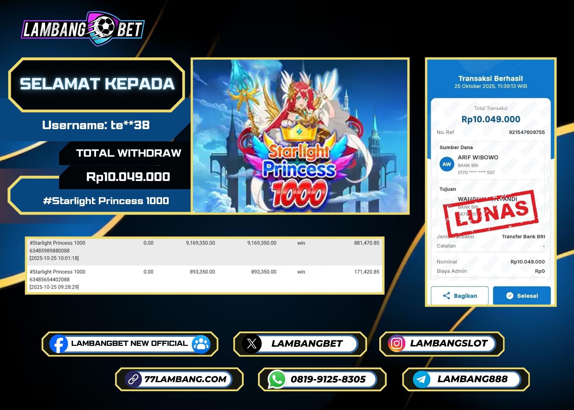 LAMBANGBET [25 OKTOBER 2025] JACKPOT SLOT Starlight Princess 1000 "Rp10.049.000" LUNAS